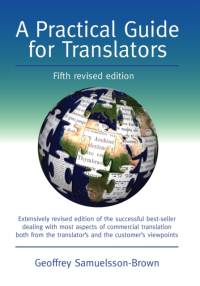 A Practical Guide for Translators av Geoffrey Samuelsson-Brown