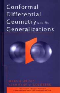 Conformal Differential Geometry and Its Generalizations av Maks A. (Ben-Gurion University of the Negev Akivis