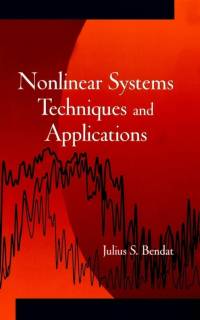 Nonlinear System Techniques and Applications av Julius S. Bendat