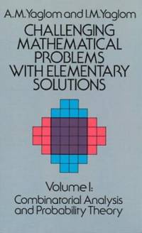 Challenging Mathematical Problems with Elementary Solutions, Vol. I av A. M. Yaglom
