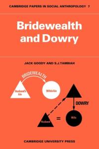 Bridewealth and Dowry av Jack (University of Cambridge) Goody