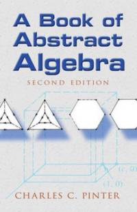 Book of Abstract Algebra av Charles C. Pinter