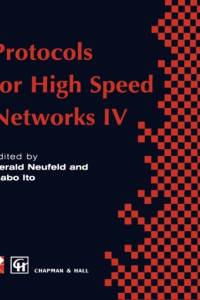 Protocols for High Speed Networks IV av International Federation for Information Processing