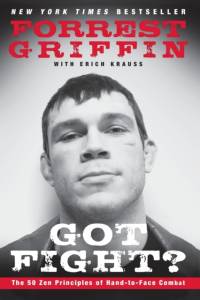 Got Fight? av Forrest Griffin