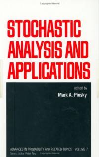 Stochastic Analysis and Applications av Mark A. Pinsky