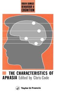 The Characteristics Of Aphasia