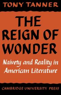 The Reign of Wonder av Tony Tanner