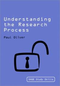 Understanding the Research Process av Paul Oliver