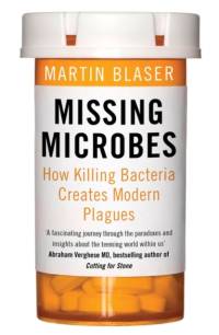 Missing Microbes av Martin Blaser