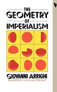 The Geometry of Imperialism av Giovanni Arrighi