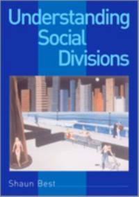 Understanding Social Divisions av Shaun Best
