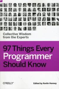 97 Things Every Programmer Should Know av Kevlin Henney