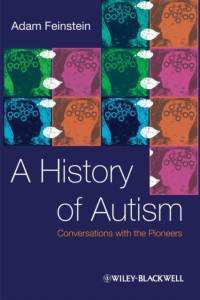 A History of Autism av Adam Feinstein