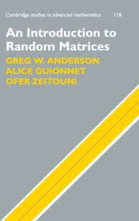 An Introduction to Random Matrices av Greg W. (University of Minnesota) Anderson