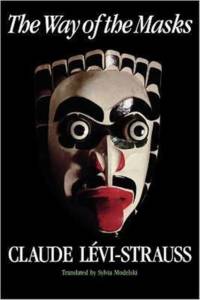 The Way of the Masks av Claude Levi-Strauss