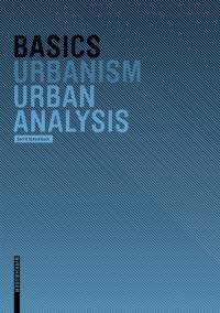 Basics Urban Analysis av Gerrit Schwalbach