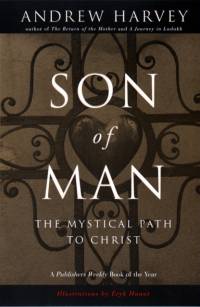 Son of Man av Andrew Harvey