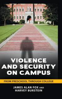 Violence and Security on Campus av James Alan Fox