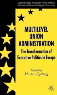 Multilevel Union Administration