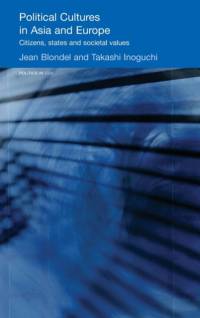 Political Cultures in Asia and Europe av Jean (European University Institute Blondel