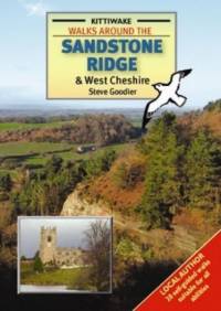 Walks Around the Sandstone Ridge and West Cheshire av Steve Goodier