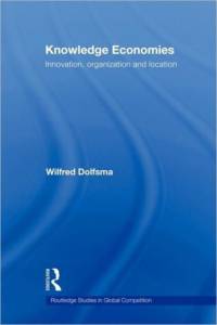 Knowledge Economies av Wilfred (University of Groningen Dolfsma