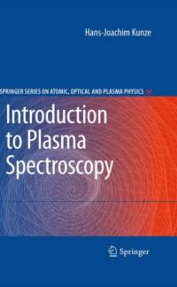 Introduction to Plasma Spectroscopy av Hans-Joachim Kunze