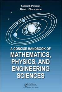 A Concise Handbook of Mathematics, Physics, and Engineering Sciences av Andrei D. Polyanin