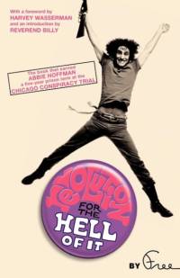 Revolution for the Hell of It av Abbie Hoffman