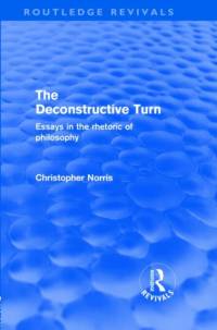 The Deconstructive Turn (Routledge Revivals) av Christopher Norris
