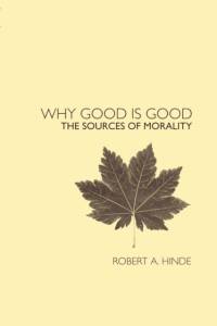 Why Good is Good av Robert Hinde