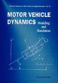 Motor Vehicle Dynamics: Modeling And Simulation av Giancarlo (Politecnico Di Torino Genta