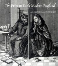 The Print in Early Modern England av Malcolm Jones