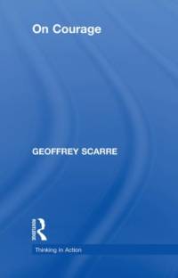 On Courage av Geoffrey (University of Durham Scarre