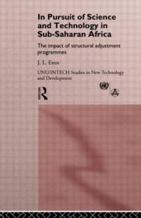 In Pursuit of Science and Technology in Sub-Saharan Africa av J. L. (Oxford University Enos