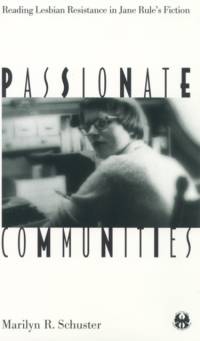 Passionate Communities av Marilyn R. Schuster