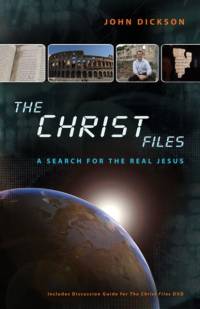 The Christ Files av John Dickson