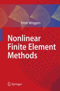 Nonlinear Finite Element Methods av Peter Wriggers