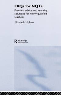 FAQs for NQTs av Elizabeth (Professional Writer on Education Holmes