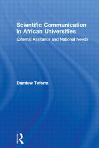 Scientific Communication in African Universities av Damtew Teferra