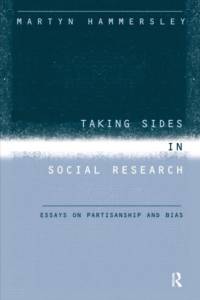 Taking Sides in Social Research av Martyn Hammersley