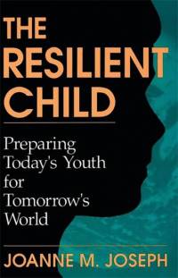 The Resilient Child av Joanne Joseph