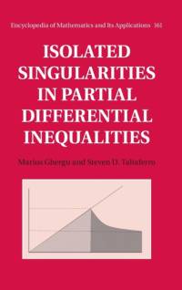 Isolated Singularities in Partial Differential Inequalities av Marius (University College Dublin) Ghergu