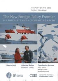 The New Foreign Policy Frontier av Heather A. Conley