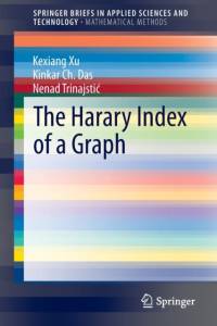 The Harary Index of a Graph av Nenad Trinajstic