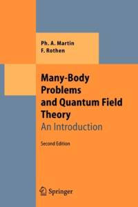 Many-Body Problems and Quantum Field Theory av Philippe Andre Martin