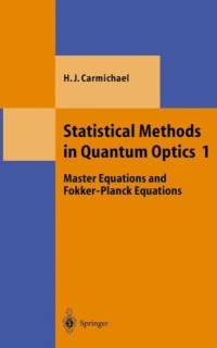Statistical Methods in Quantum Optics 1 av Howard J. Carmichael