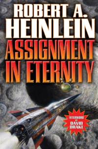 Assignment In Eternity av Robert A. Heinlein