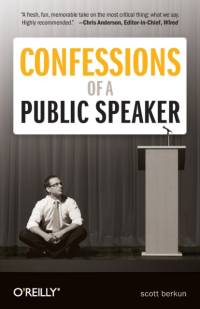 Confessions of a Public Speaker av Scott Berkun