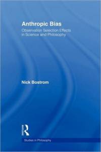 Anthropic Bias av Nick Bostrom